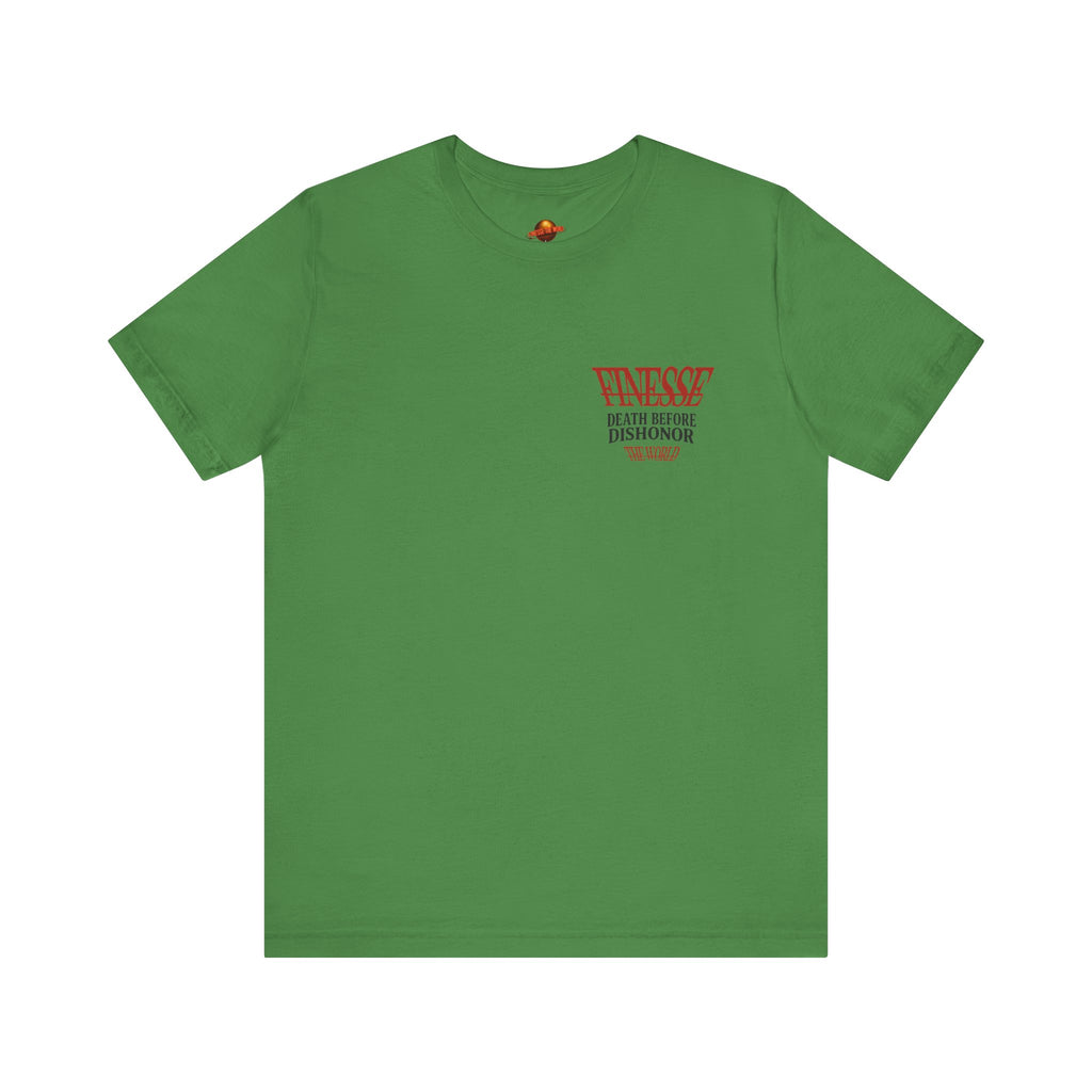 FinesseTheWorld "Death Before Dishonor" BACK Graphic T-Shirt