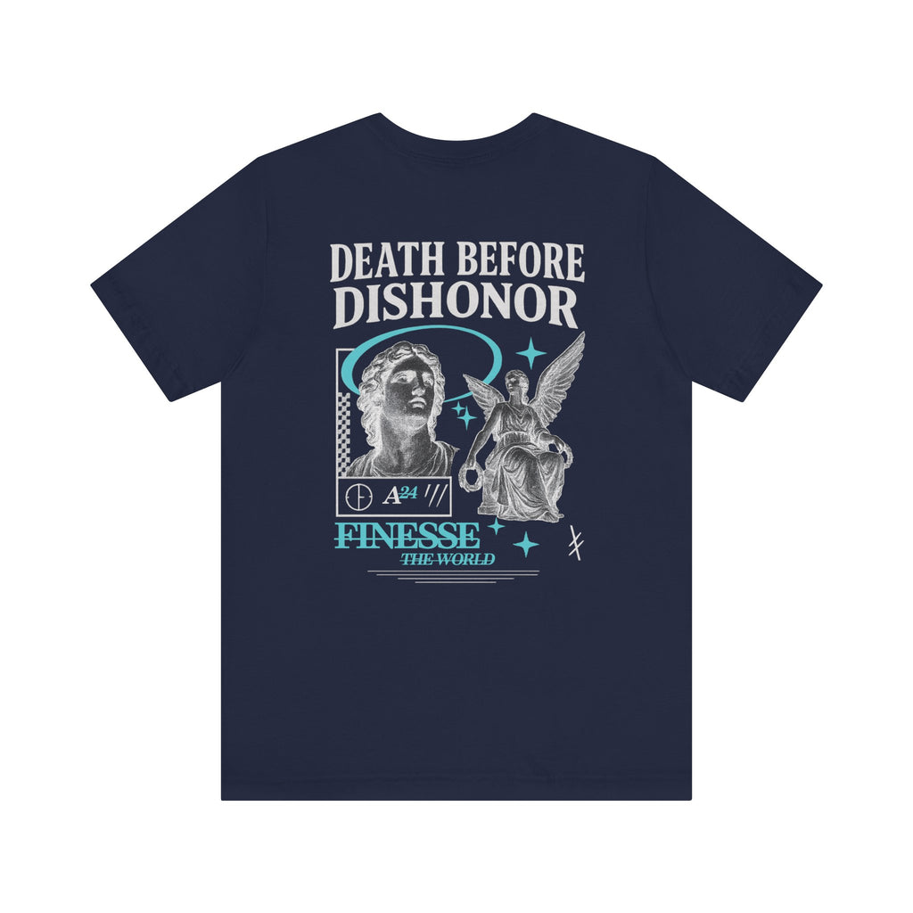 FinesseTheWorld BACK "Death Before Dishonor"  Graphic T-Shirt