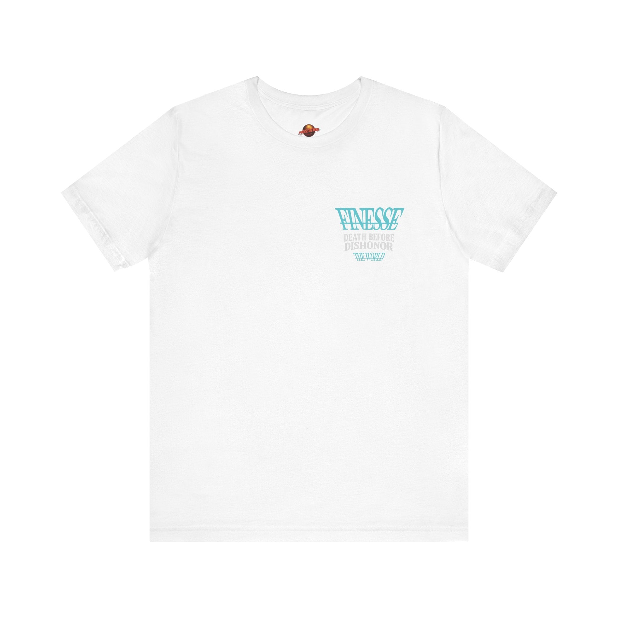 FinesseTheWorld BACK "Death Before Dishonor"  Graphic T-Shirt
